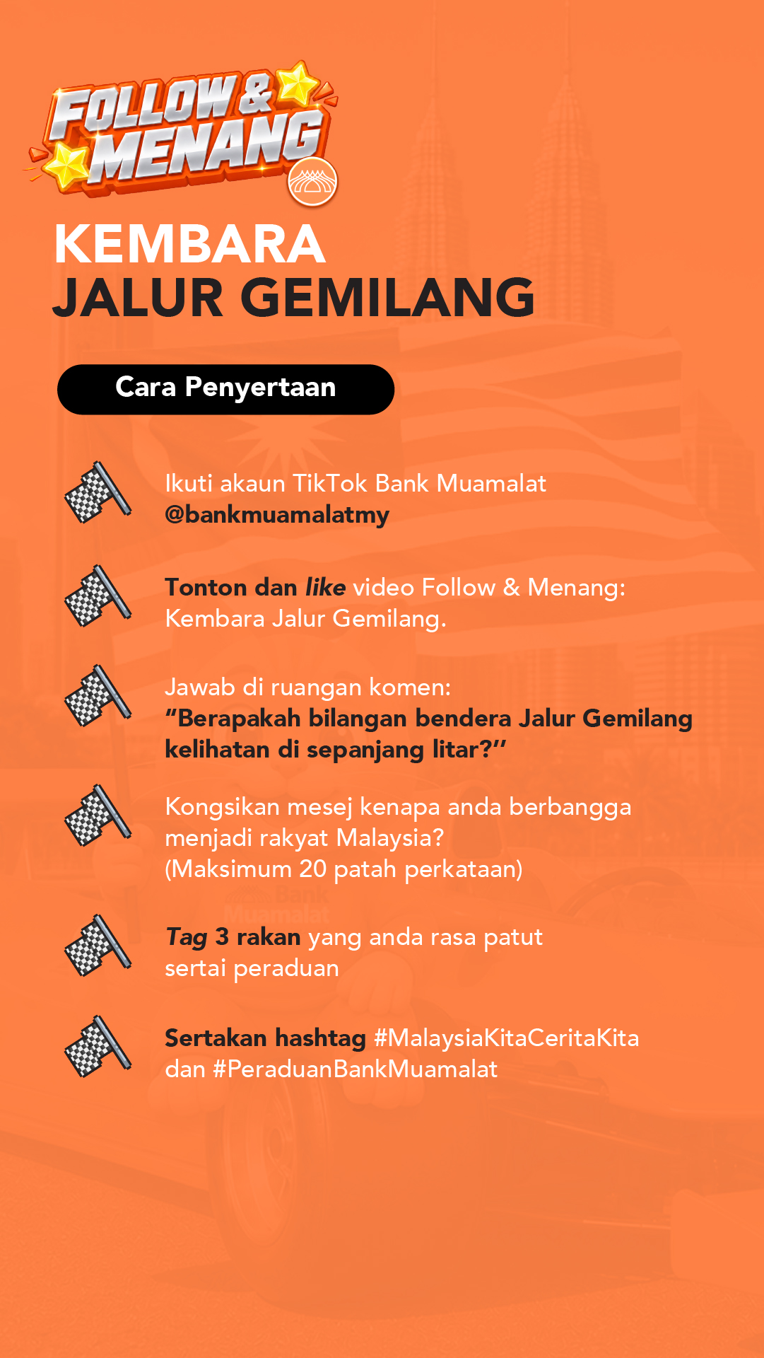 Follow & Win: Kembara Jalur Gemilang